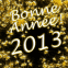 "Bonne anne 2013" en or massif